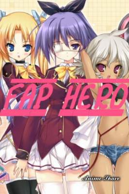 [HMV] Fap Hero (Часть 1) — смотреть хентай онлайн