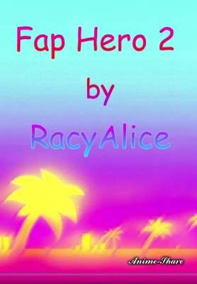 [HMV] Fap Hero (Часть 15) / RacyAlice - Fap Hero 2 (Hentai)